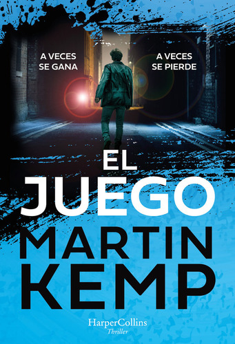 El Juego: A Veces Se Gana, A Veces Se Pierde, De Kemp, Martin., Vol. 1. Editorial Harpercollins, Tapa Blanda En Español