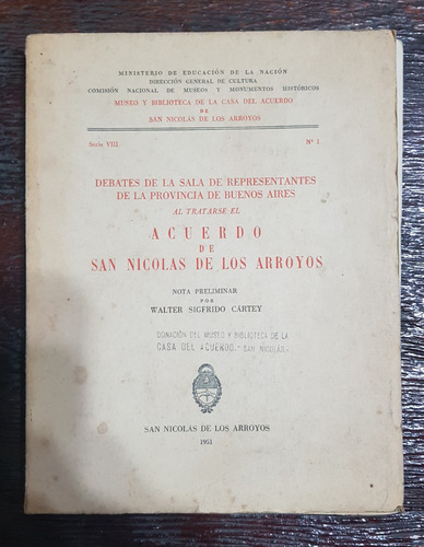 Acuerdo De San Nicolás De Los Arroyos - Walter Cartey (Usado)