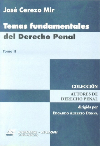 Temas Fundamentales Del Derecho Penal. 3 Tomos - Cerezo Mir,