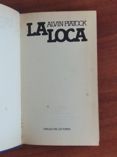 La Loca / Alvin Piatock