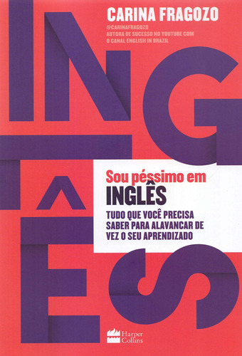 Sou péssimo em inglês, de Fragozo, Carina. Casa dos Livros Editora Ltda, capa mole em português, 2018