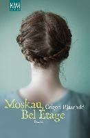 Moskau, Bel Étage - Grigori Rjaschki(bestseller)