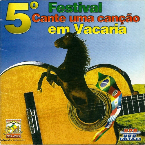Cd - Festival Cante Uma Canção Em Vacaria - 05ª Edição