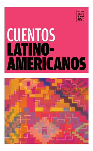 Cuentos Latinoamericanos - Aa. Vv