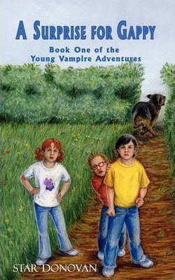 Libro A Surprise For Gappy (book One Of The Young Vampire...