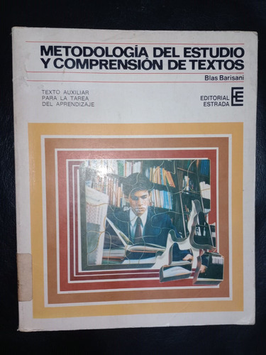 Metodología Del Estudio Y Comprensión Textos Blas Barisani