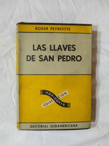 Las Llaves De San Pedro - Roger Peyrefitte