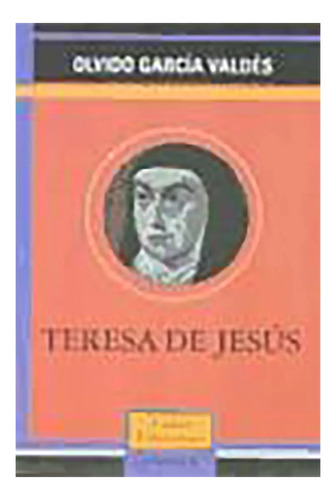 Teresa De Jesus - Garcia Valdes - Omega - #d