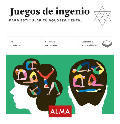 Juegos De Ingenio Para Estimular Tu Agudeza Mental - Alma