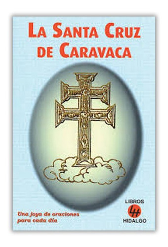 La Santa Cruz De Caravaca