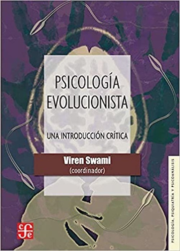 Psicología Evolucionista. Viren Swami. Psicoanálisis