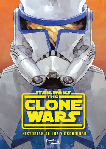 Libro Star Wars The Clone Wars. Historias De Luz Y Oscur Lku