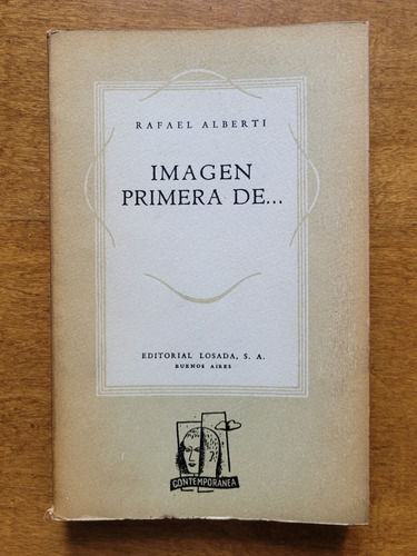 Imagen Primera De Garcia Lorca, Picasso Etc - Rafael Alberti (Usado)