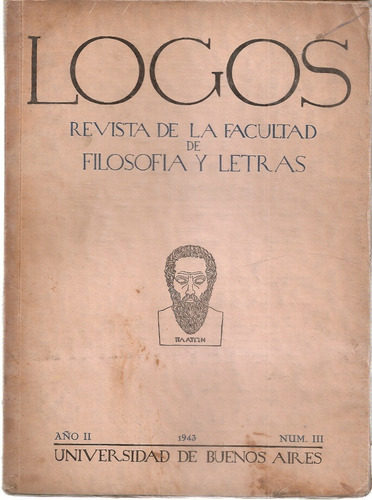 Revista Logos Nº 3 Facultad Filosofia Letra Battistessa 1943