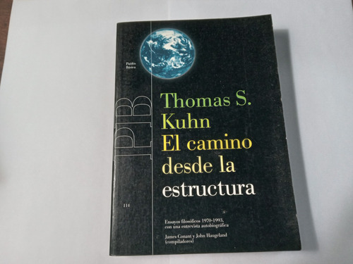 Libro El Camino De La Estructura     Thomas Kuhn