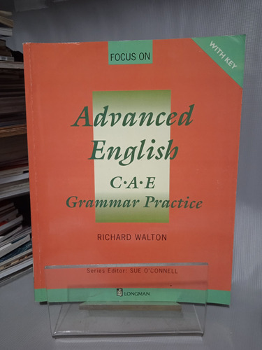 Advanced English - C.a.e - Grammar Practice