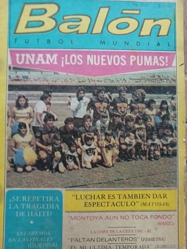 Revista Balón 933 Los Nuevos Pumas 1981 Falta Poster Central