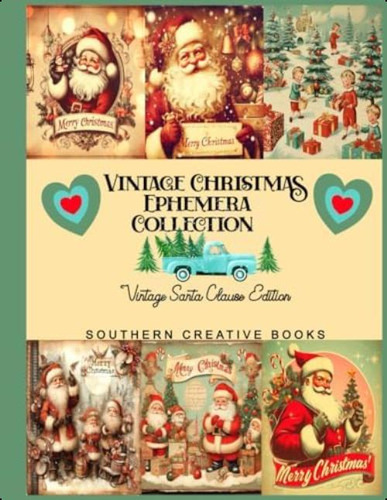 Libro: Vintage Christmas Ephemera Collection: Santa Clause E