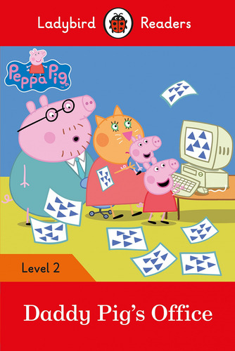 Daddy Pig's Office. Peppa Pig Vv.aa. Vicens Vives
