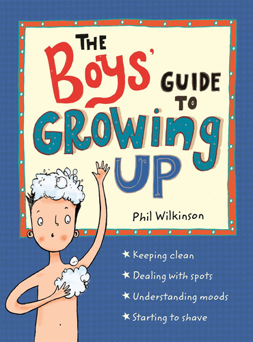 Book : The Boys Guide To Growing Up The Best-selling Pubert