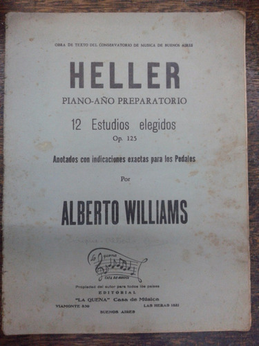Heller * Op. 125 * Alberto Williams *