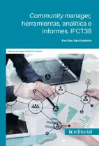 Comprar Community Manager, Herramientas, Analítica E Informes