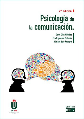 Psicologia De La Comunicacion -sin Coleccion-