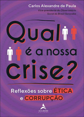 Qual É A Nossa Crise?