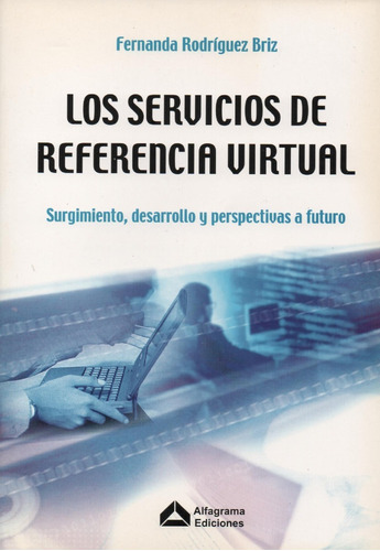 Los Servicios De Referencia Virtual De Fernanda Rodriguez