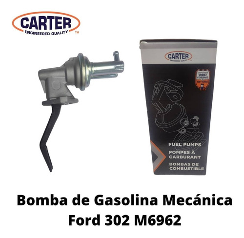 Bomba Gasolina Mecánica Ford 302 Carter 