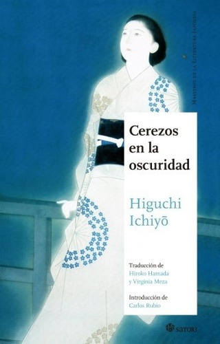 Cerezos En Los Oscuridad - Higuchi Ichiyo