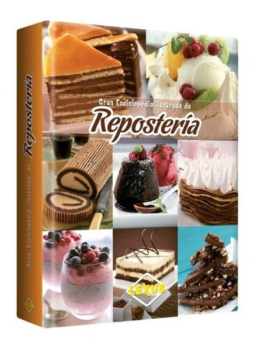 Gran Enciclopedia De La Repostería