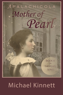 Libro Apalachicola Mother Of Pearl - Kinnett, Michael