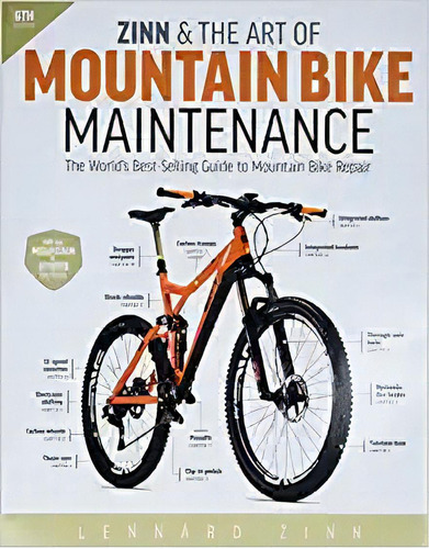 Zinn & The Art Of Mountain Bike Maintenance: The World's Be, De Lennard Zinn. Editorial Velopress En Inglés
