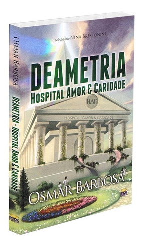 Deametria - Hospital Amor E Caridade