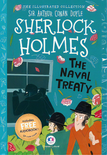 The illustrated collection - Sherlock Holmes: The naval treaty, de Doyle, Conan. Editora Ciranda Cultural, capa mole, edição 1 em português, 2023