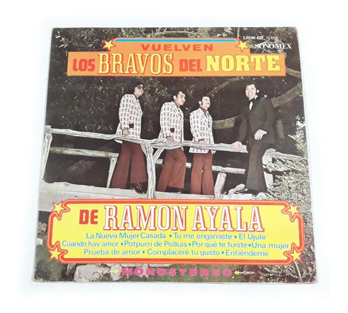 Vuelven Los Bravos Del Norte / Lp Ramón Ayala Eliseo Tony