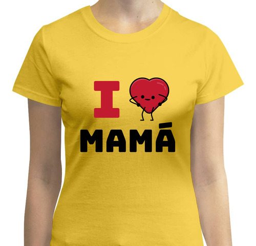 Playera Te Amo Mama - 10 Mayo Día De Las Madres