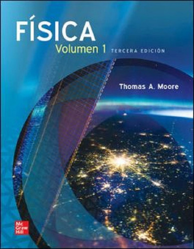 Fisica 3 Ed. Vol 1 Thomas A. Moore