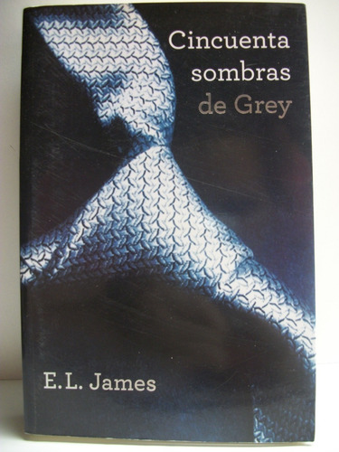 Cincuenta Sombras  De Grey E.l.james                     C53