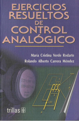 Ejercicios Resueltos De Control Analogico