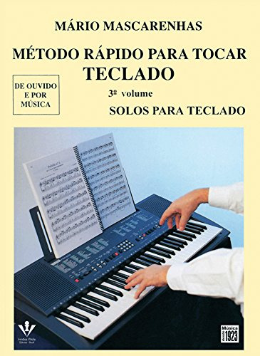 Libro Metodo Rapido Para Tocar Teclado - Vol. 03 De Mascaren