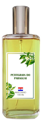 Perfume Masculino Petitgrain Do Paraguai 100ml Volume Da Unidade 100 Ml