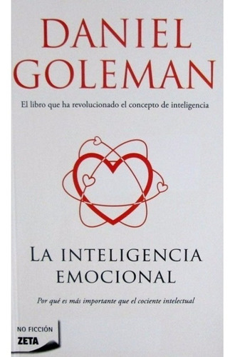 La Inteligencia Emocional / Daniel Goleman / Zeta Bolsillo