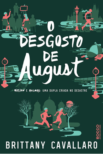 O desgosto de August, de Cavallaro, Brittany. Editora Rocco Ltda, capa mole em português, 2020