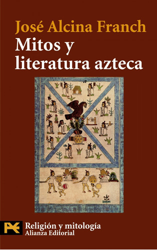 Libro Mitos Y Literatura Azteca