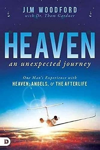 Heaven, An Unexpected Journey One Mans Experience..., de Woodford,. Editorial destiny image publishers en inglés