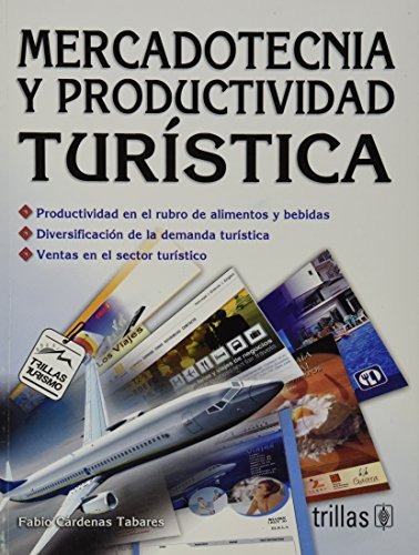 Libro Mercadotecnia Y Productividad Turística De Fabio Carde