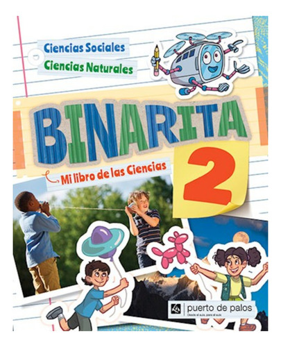 Binaritas 2 - Sociales Y Naturales - Puerto Palos - Manual