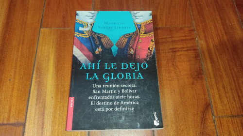 Ahi Le Dejo La Gloria- Mauricio Vargas Linares- Booket